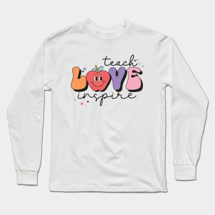 Teach Love Inspire Long Sleeve T-Shirt